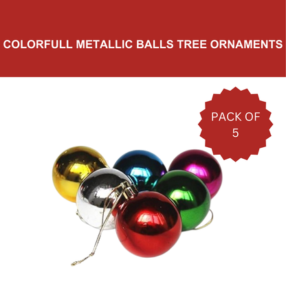 Christmas Colorful Metallic Balls for Xmas Tree Decor - 6PC
