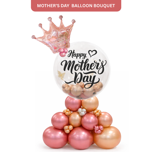 Fancy Mother's Day Air Filled Balloon Bouqet Arrangement with Rose Gold Crown