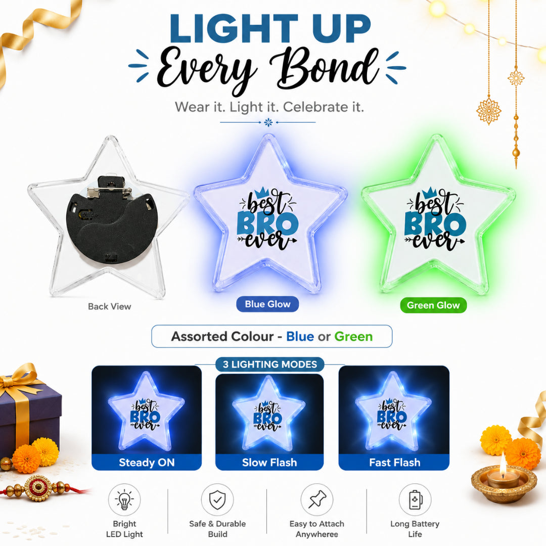 Best Bro Ever LED Light-Up Star Badge for Brother | Flashing Glow Rakhi Badge - 1PC