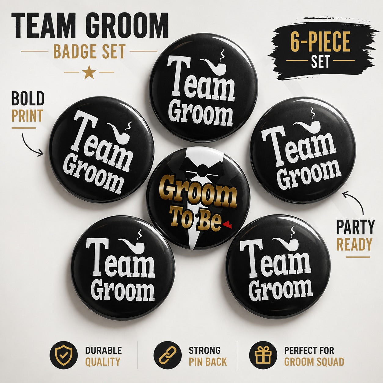 Team Groom & Groom To Be Buttons - 6PC