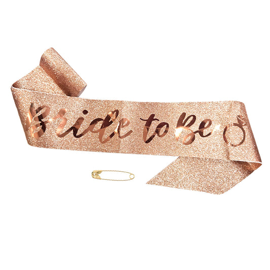 Bride To Be Shimmery Rose Gold Sash with Glossy Text - 1PC