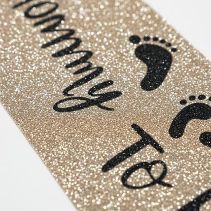 Glitter Mommy to be Sash